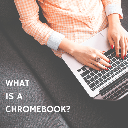 What is a Chromebook and should you get one? - dealskart.com.au